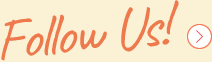 Follow Us!